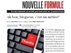Blogueur, un métier ? - blog Nouvelle formule - décembre 2011 Blogueur, un métier ? - blog Nouvelle formule - décembre 2011