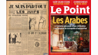montage Le Point - Je Suis Partout - Les Arabes montage Le Point - Je Suis Partout - Les Arabes