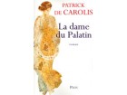 Dame du Palatin Dame du Palatin