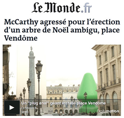 plug anale place vendôme Paul McCarthy: Dreaming of an Anal Xmas?