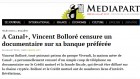 Bolloré Mediapart Bolloré Mediapart