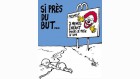 Charlie Hebdo Aylan - Si près du but Charlie Hebdo Aylan - Si près du but