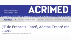 Adama Traoré Acrimed Adama Traoré Acrimed