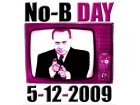 NO B Day NO B Day