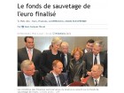 Euro sauvetage finalisé Euro sauvetage finalisé
