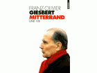 Giesbert Mitterrand Giesbert Mitterrand